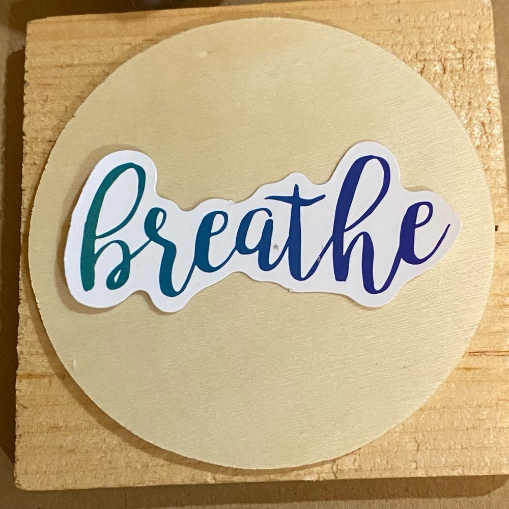 🌈20/$5🌈 Breathe Sticker